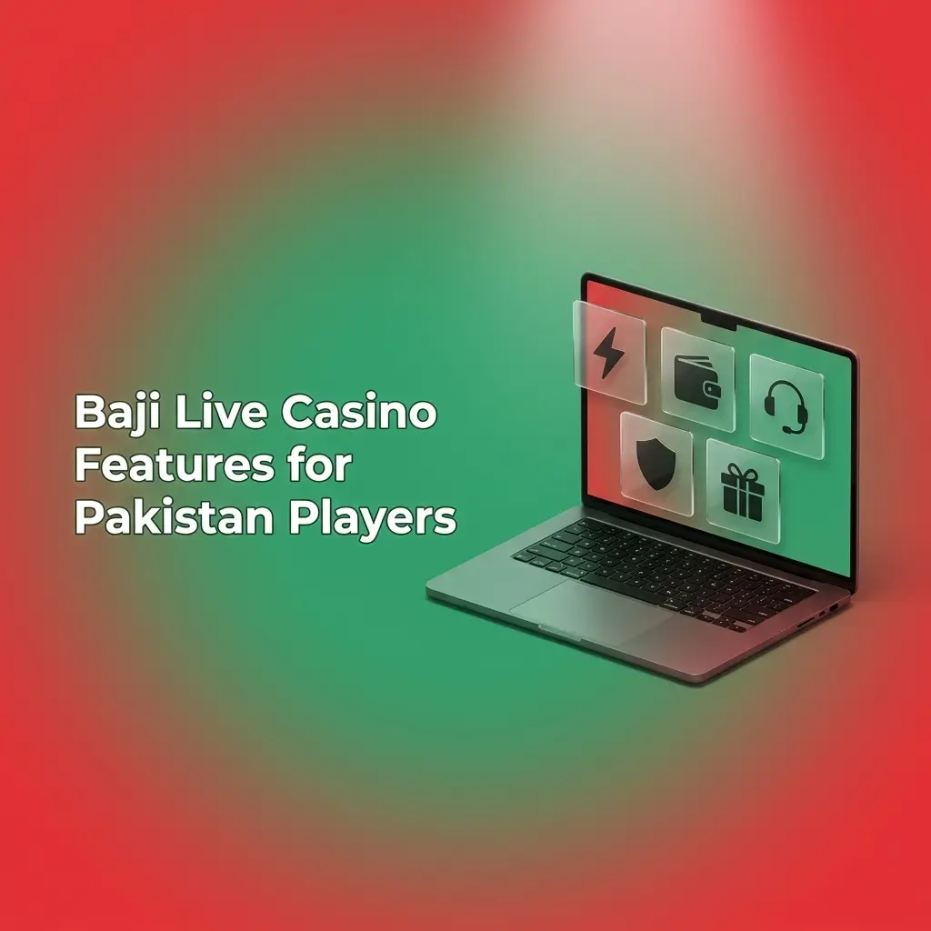 Baji live casino features for Pakistan players with payments, single wallet, bonuses, and mobile app access