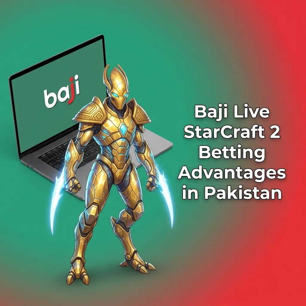 Baji Live StarCraft 2 betting in Pakistan with bonuses, local payments, live odds and Android app access